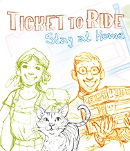 Ticket to Ride: Stay at Home